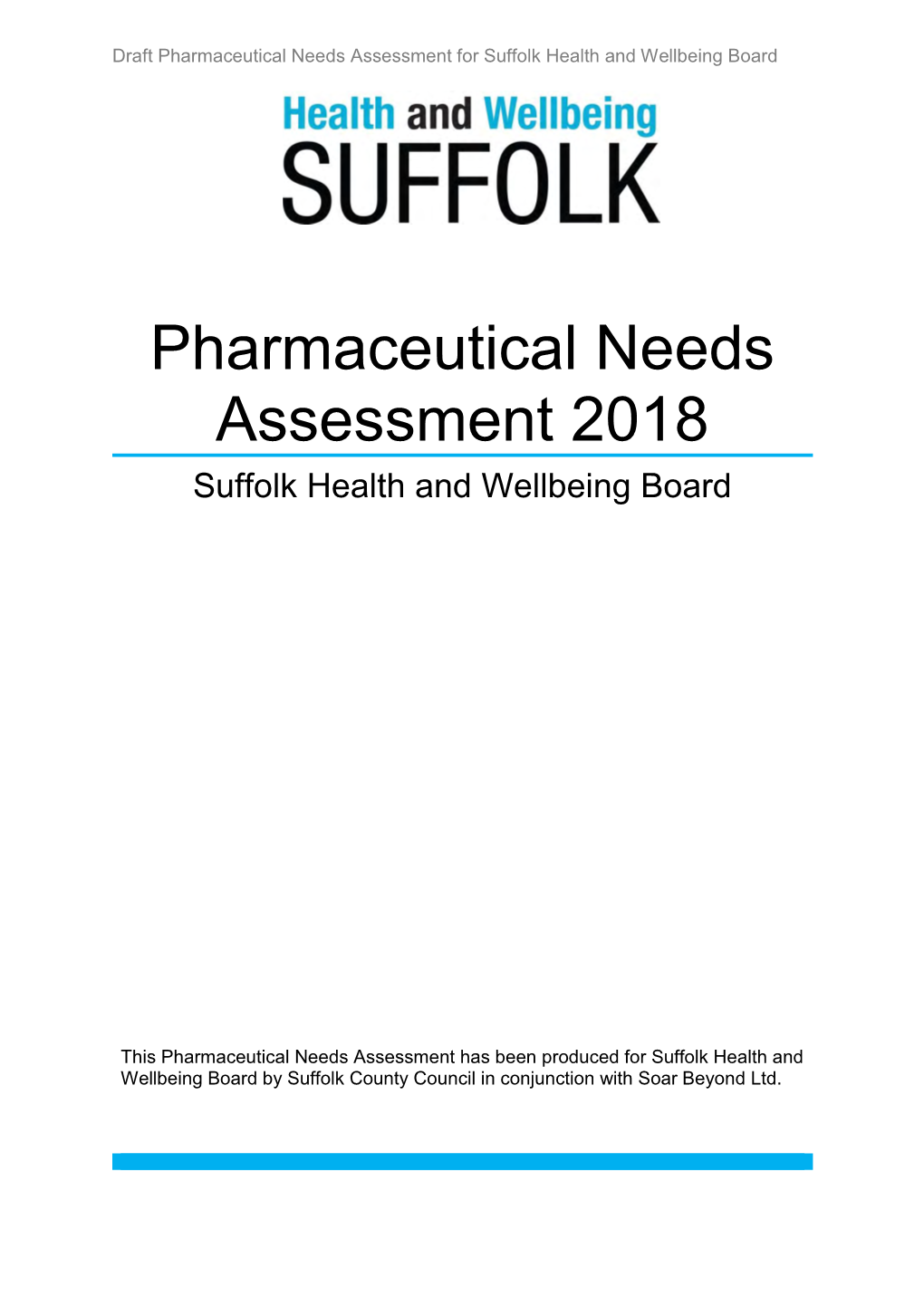 Draft Pharmaceutical Needs Assessment 2018