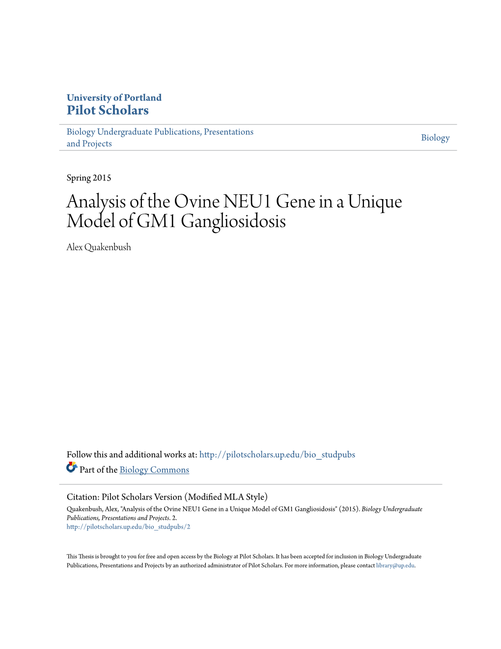 Analysis of the Ovine NEU1 Gene in a Unique Model of GM1 Gangliosidosis Alex Quakenbush