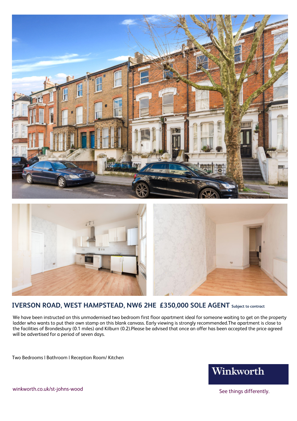 IVERSON ROAD, WEST HAMPSTEAD, NW6 2HE £350,000 SOLE AGENT Subject to Contract