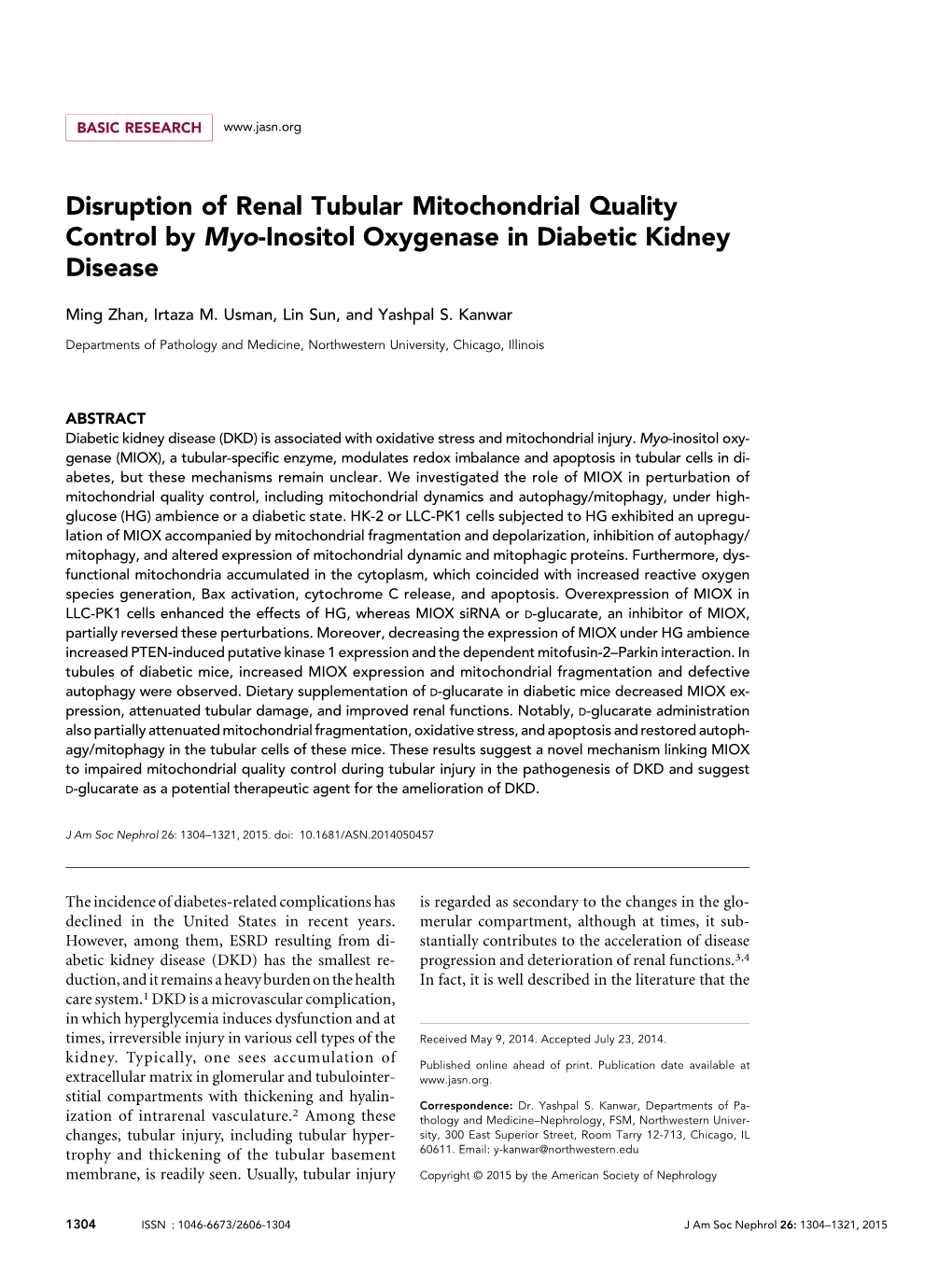 Disruption of Renal Tubular Mitochondrial Quality Control by Myo-Inositol Oxygenase in Diabetic Kidney Disease