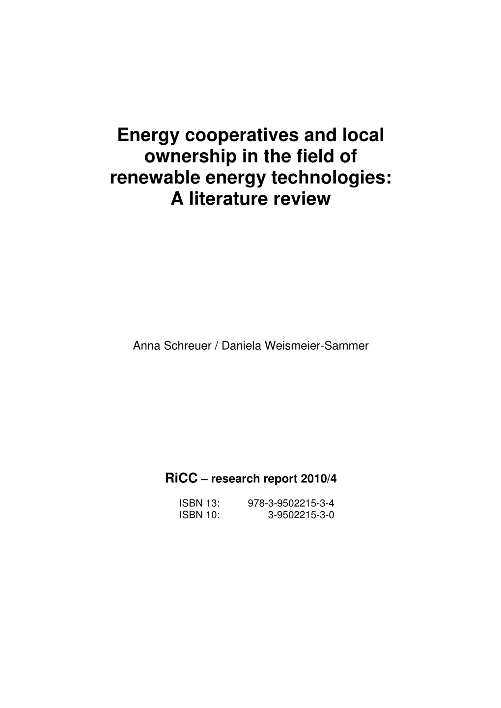 Energy Cooperatives and Local Ownership in the Field of Renewable Energy Technologies: a Literature Review