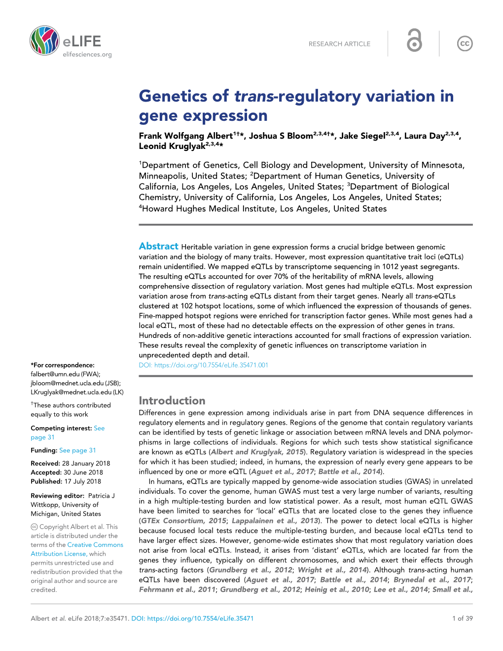 Genetics of Trans-Regulatory Variation in Gene Expression Frank Wolfgang Albert1†*, Joshua S Bloom2,3,4†*, Jake Siegel2,3,4, Laura Day2,3,4, Leonid Kruglyak2,3,4*