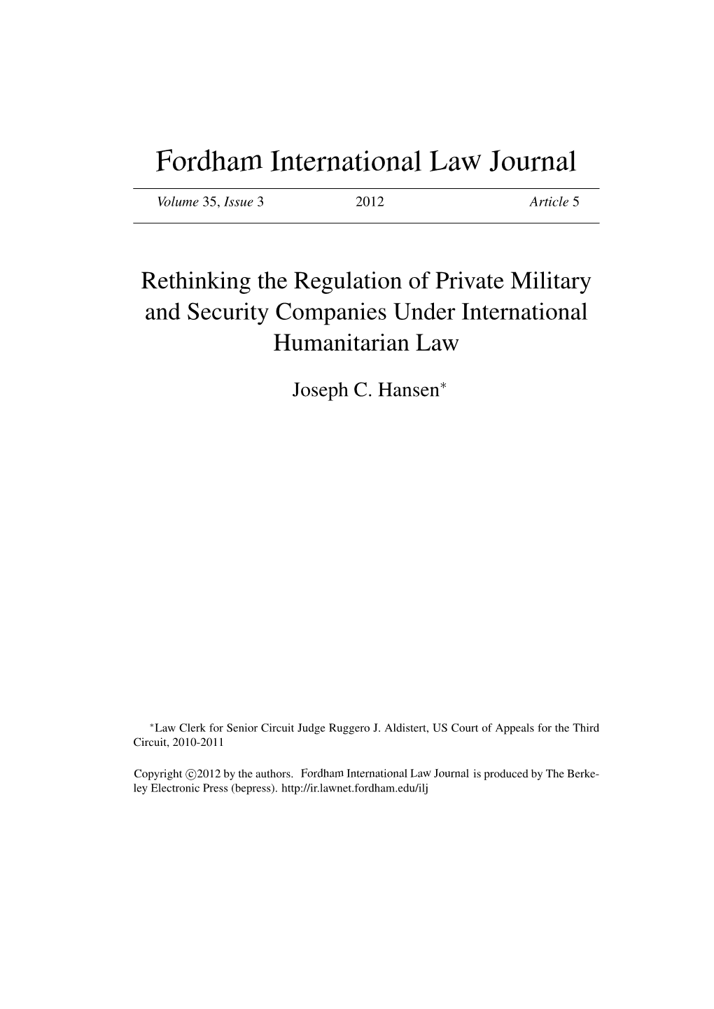Rethinking the Regulation of Private Military and Security Companies Under International Humanitarian Law