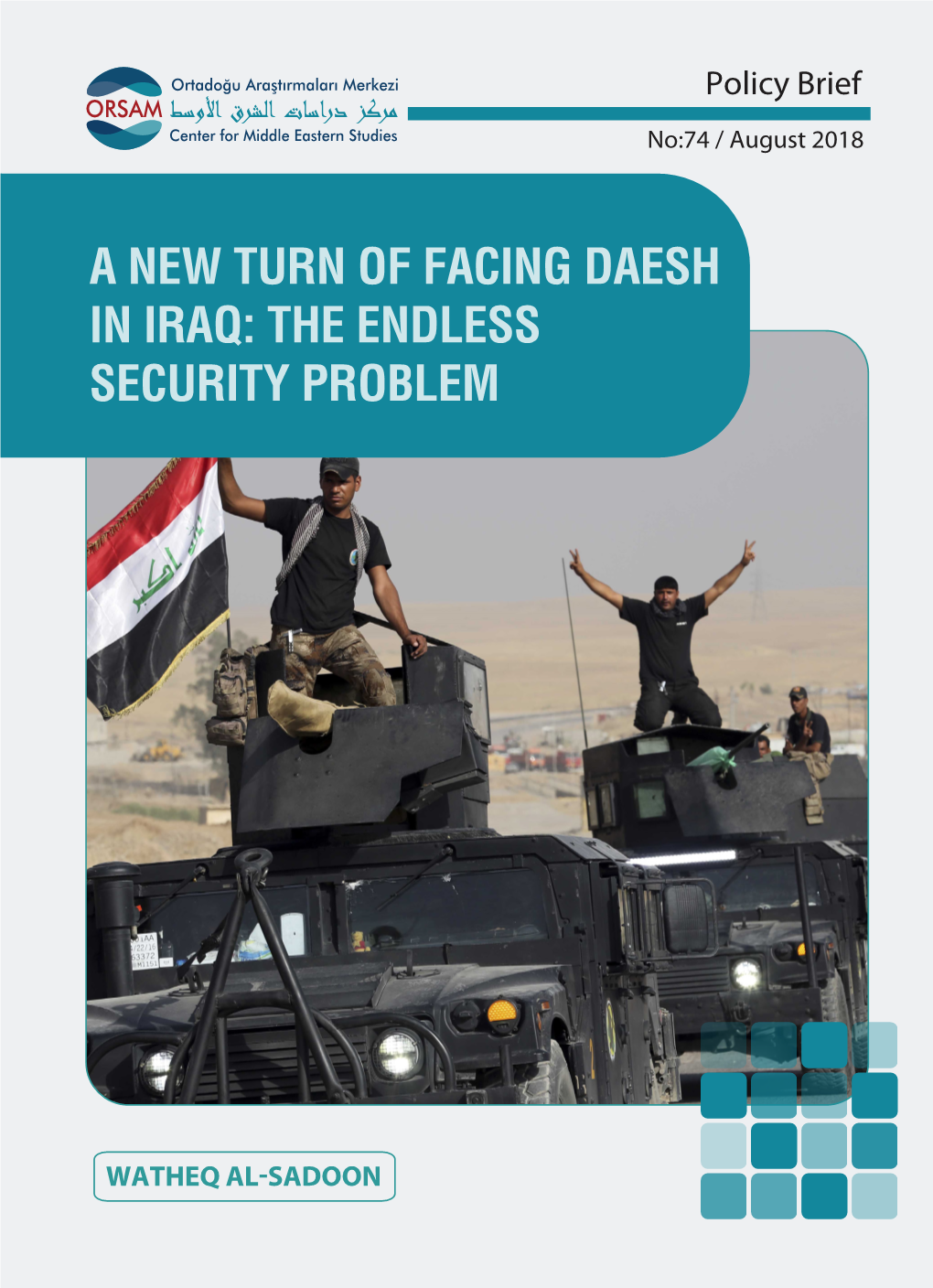 A New Turn of Facing Daesh in Iraq: the Endless Security Problem