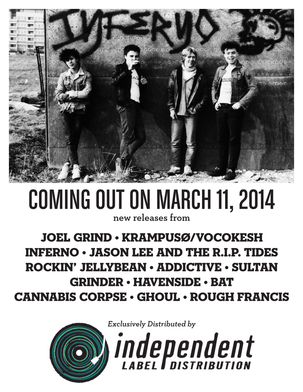 COMING out on MARCH 11, 2014 New Releases from JOEL GRIND • KRAMPUSØ/VOCOKESH INFERNO • JASON LEE and the R.I.P