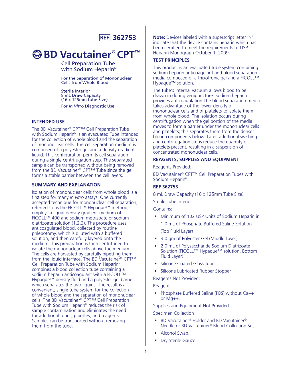 BD Vacutainer® CPT™ Cell Preparation Tube with Sodium