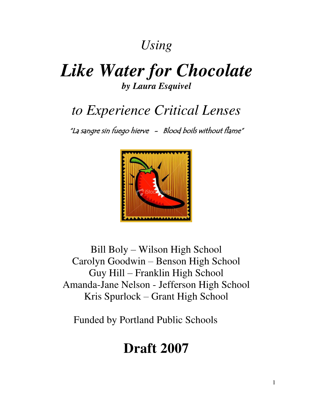 Like Water for Chocolate by Laura Esquivel