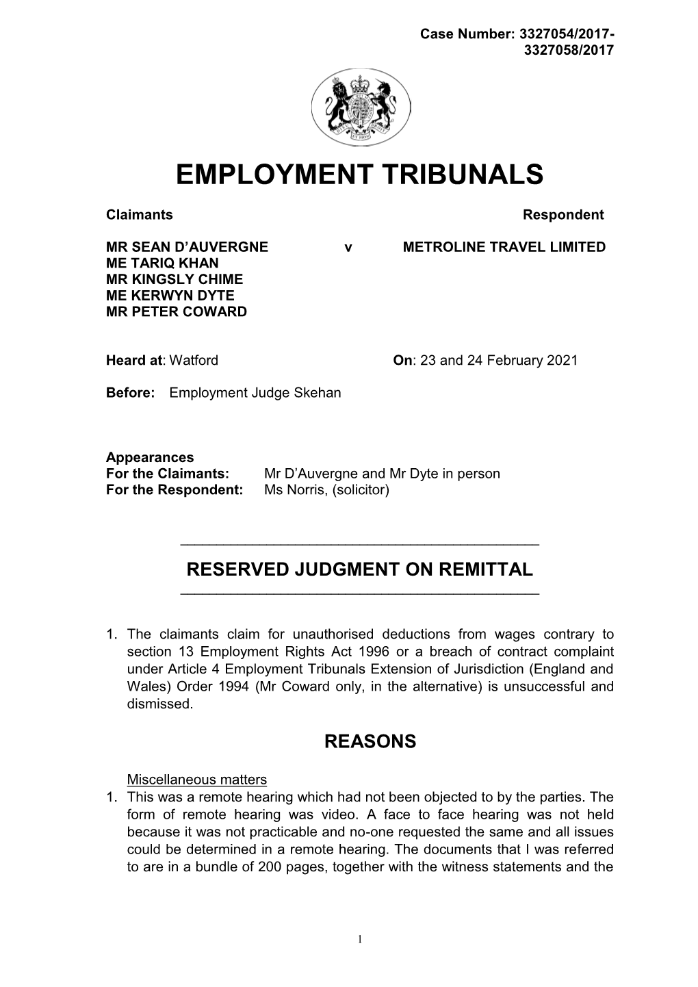 Mr S D'auvergne and Others V Metroline Travel Ltd