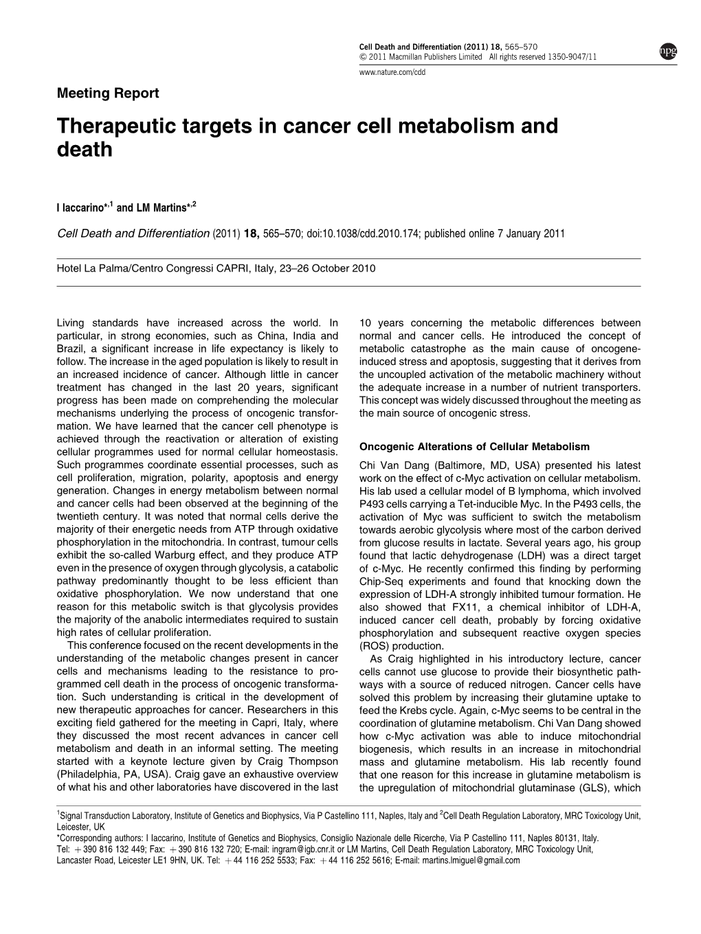 Therapeutic Targets in Cancer Cell Metabolism and Death