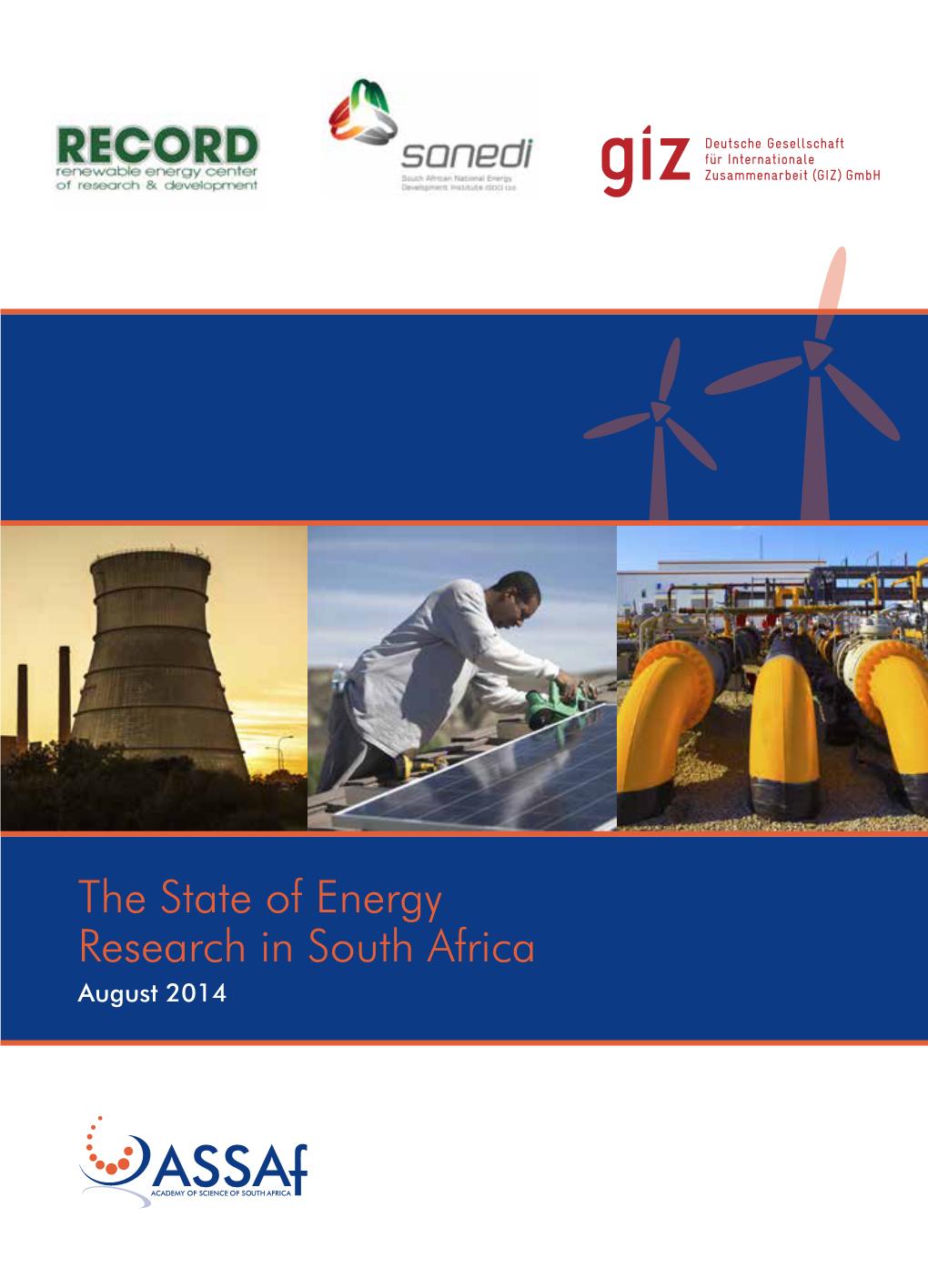 The State of Energy Research in South Africa August 2014