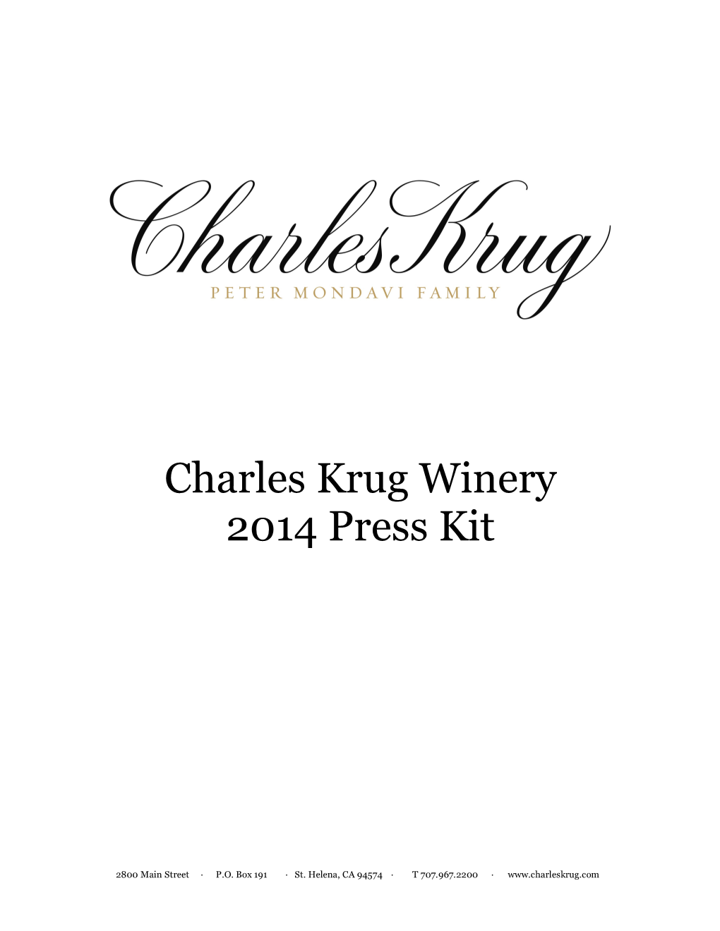 Charles Krug Winery 2014 Press Kit