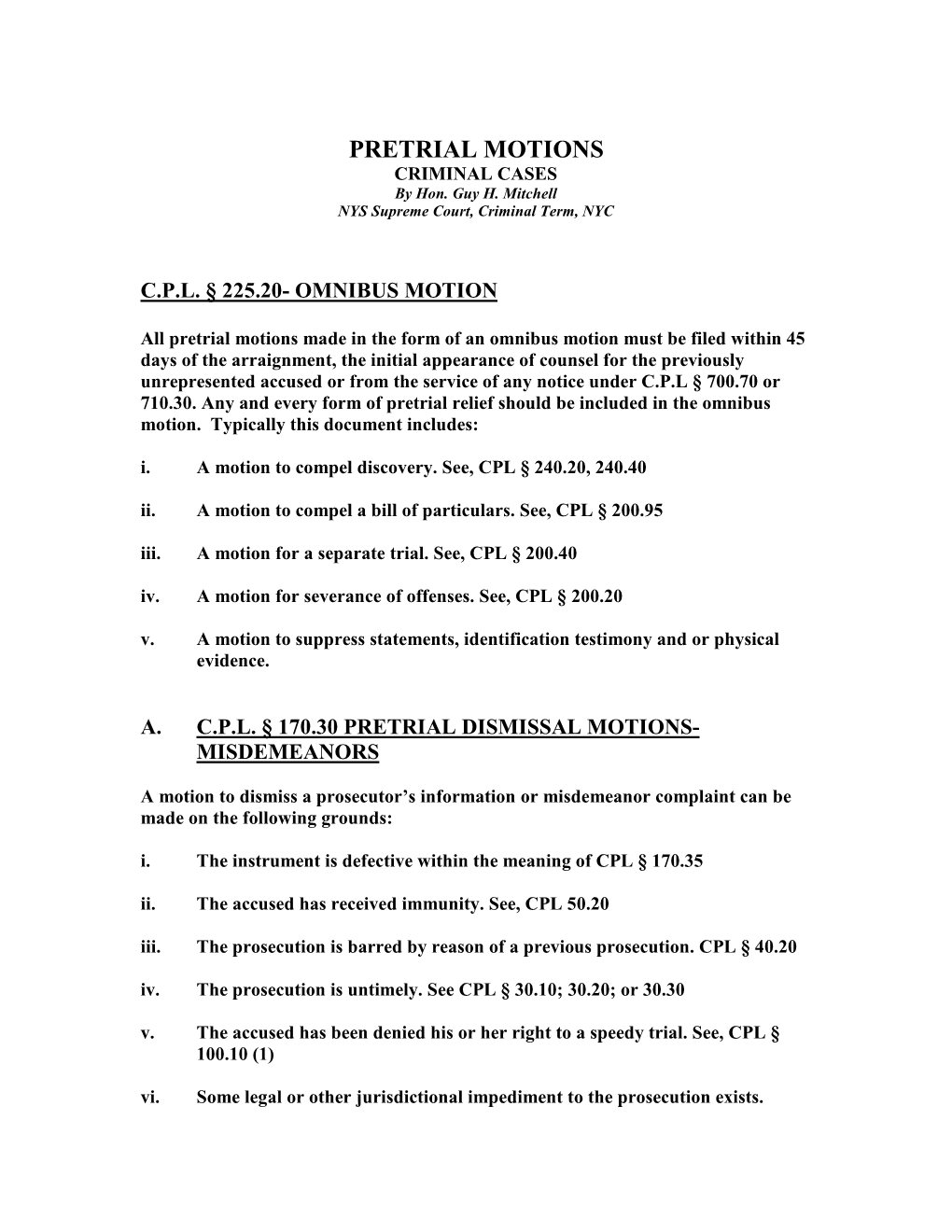 PRETRIAL MOTIONS CRIMINAL CASES by Hon