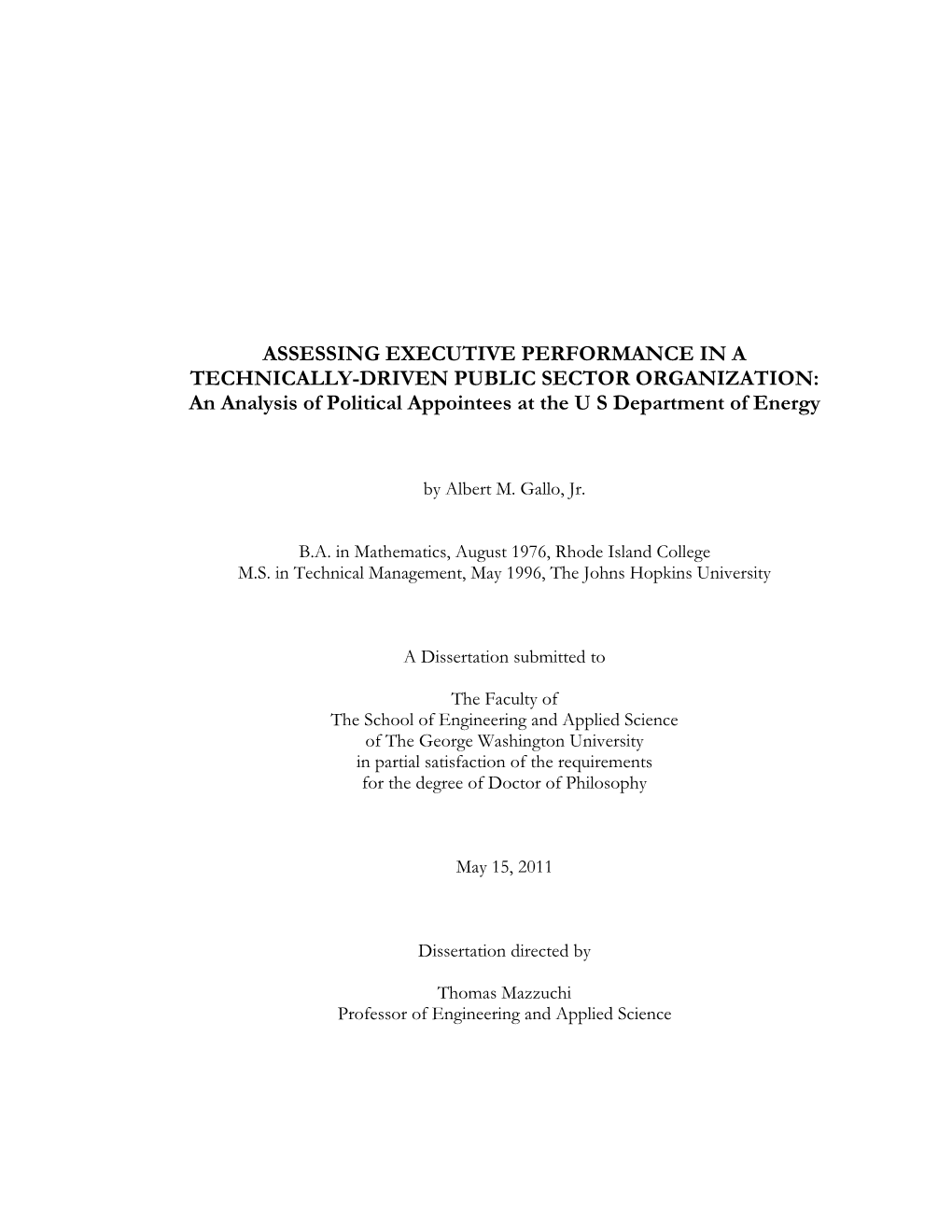 ASSESSING EXECUTIVE PERFORMANCE in a TECHNICALLY-DRIVEN PUBLIC SECTOR ORGANIZATION: an Analysis of Political Appointees at the U S Department of Energy