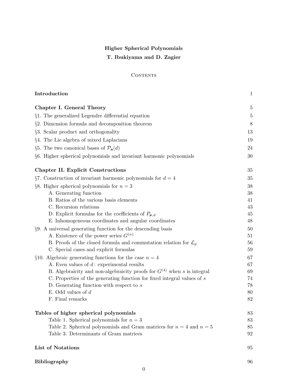 Higher Spherical Polynomials T. Ibukiyama and D. Zagier Contents Introduction 1 Chapter I. General Theory 5 §1. the Generalized