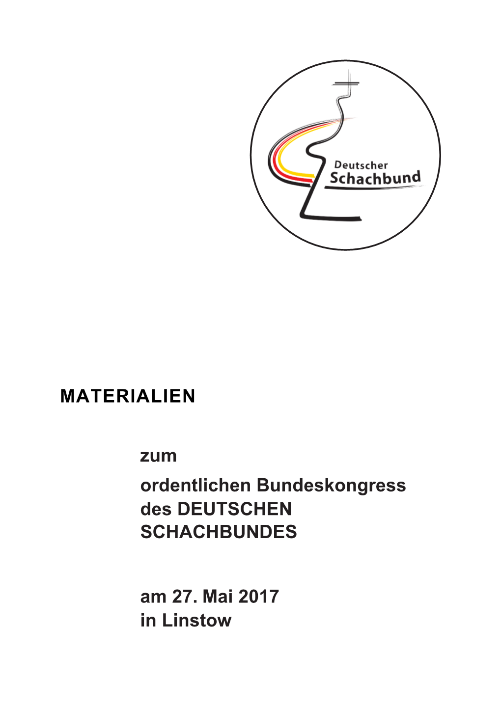 MATERIALIEN Zum Ordentlichen Bundeskongress Des DEUTSCHEN