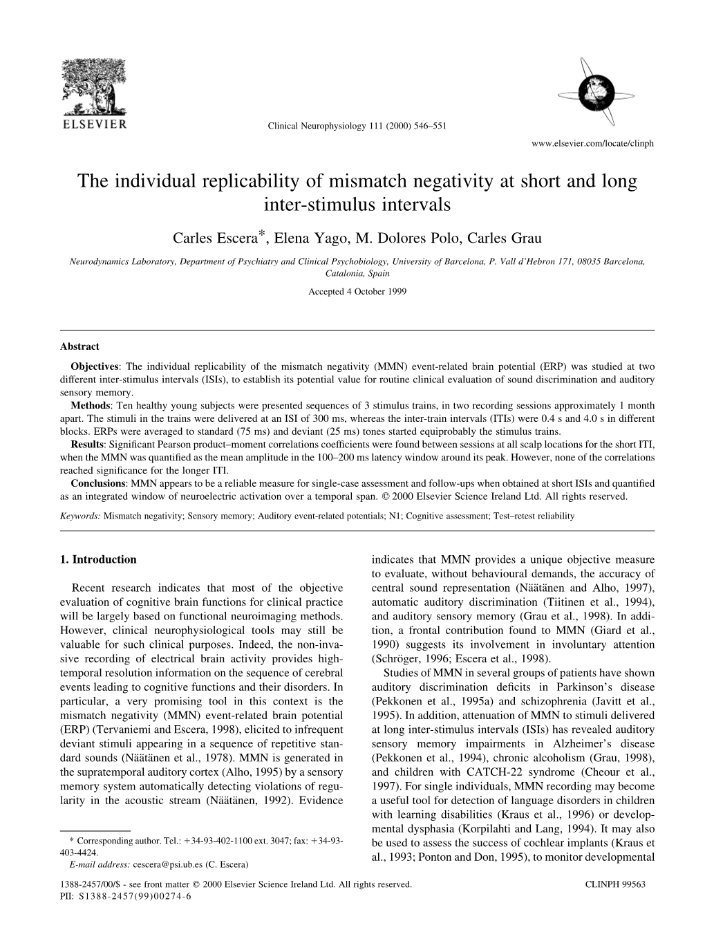 The Individual Replicability of Mismatch Negativity at Short and Long Inter-Stimulus Intervals
