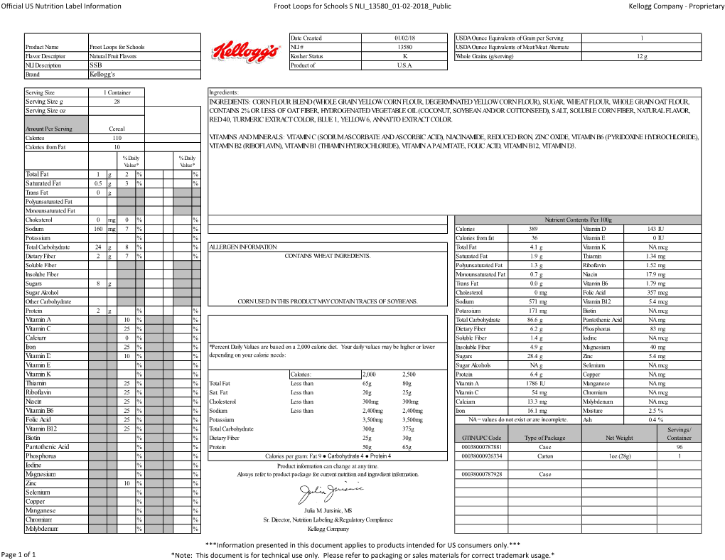 Official US Nutrition Label Information Froot Loops for Schools S NLI 13580 01-02-2018 Public Kellogg Company - Proprietary