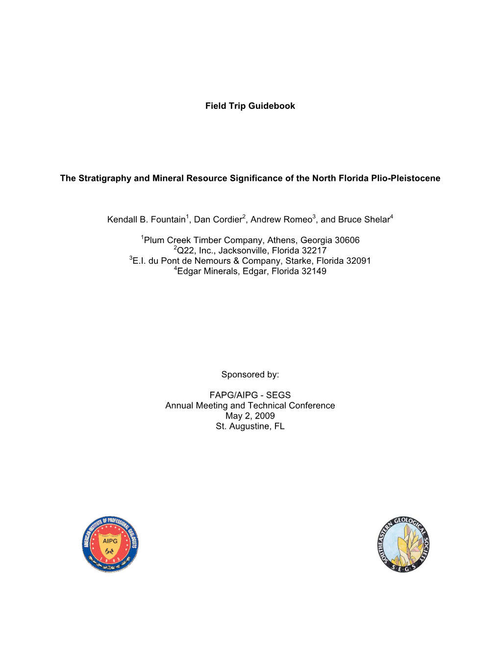 Field Trip Guidebook the Stratigraphy and Mineral Resource Significance