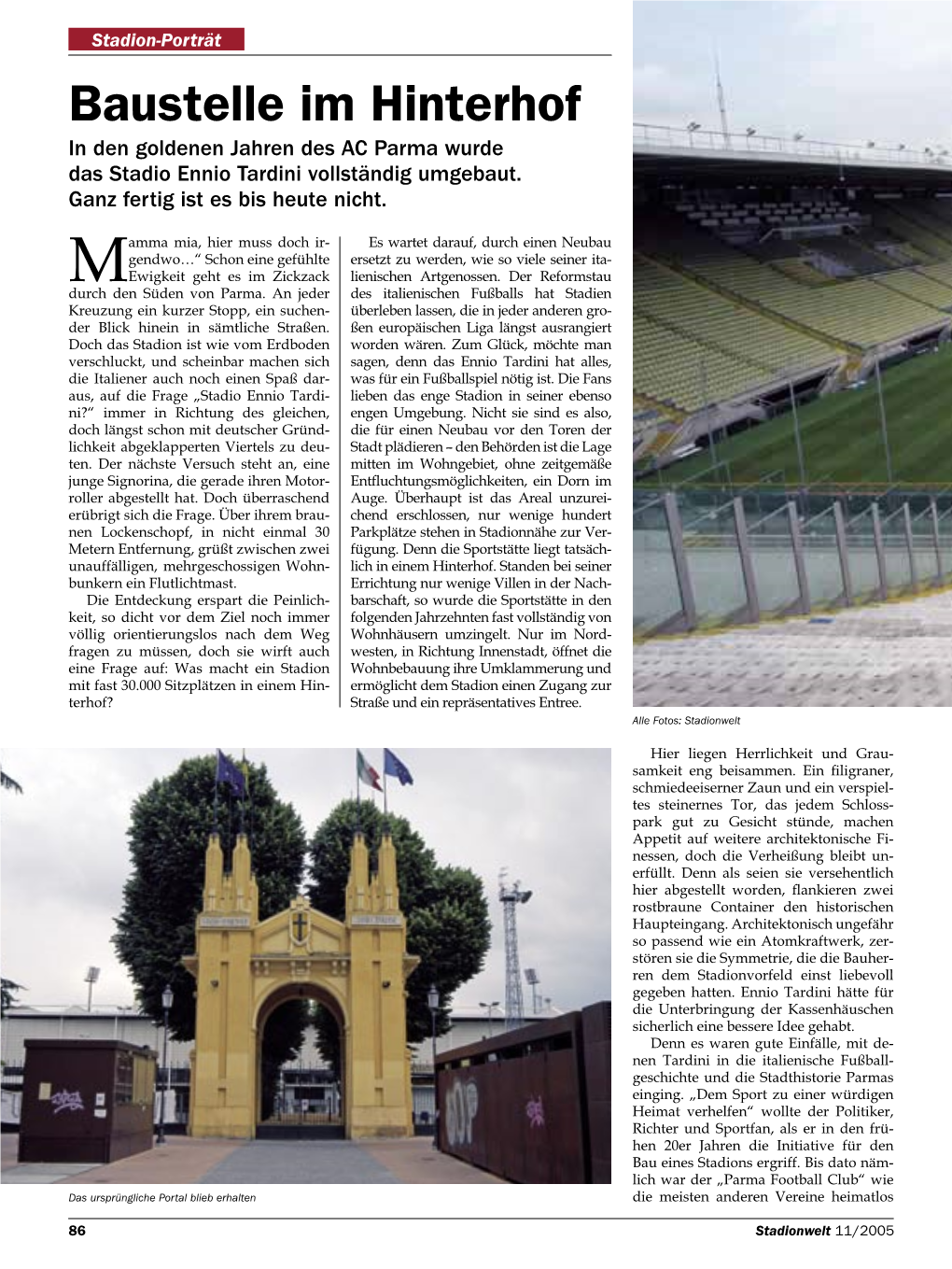 Baustelle Im Hinterhof in Den Goldenen Jahren Des AC Parma Wurde Das Stadio Ennio Tardini Vollständig Umgebaut