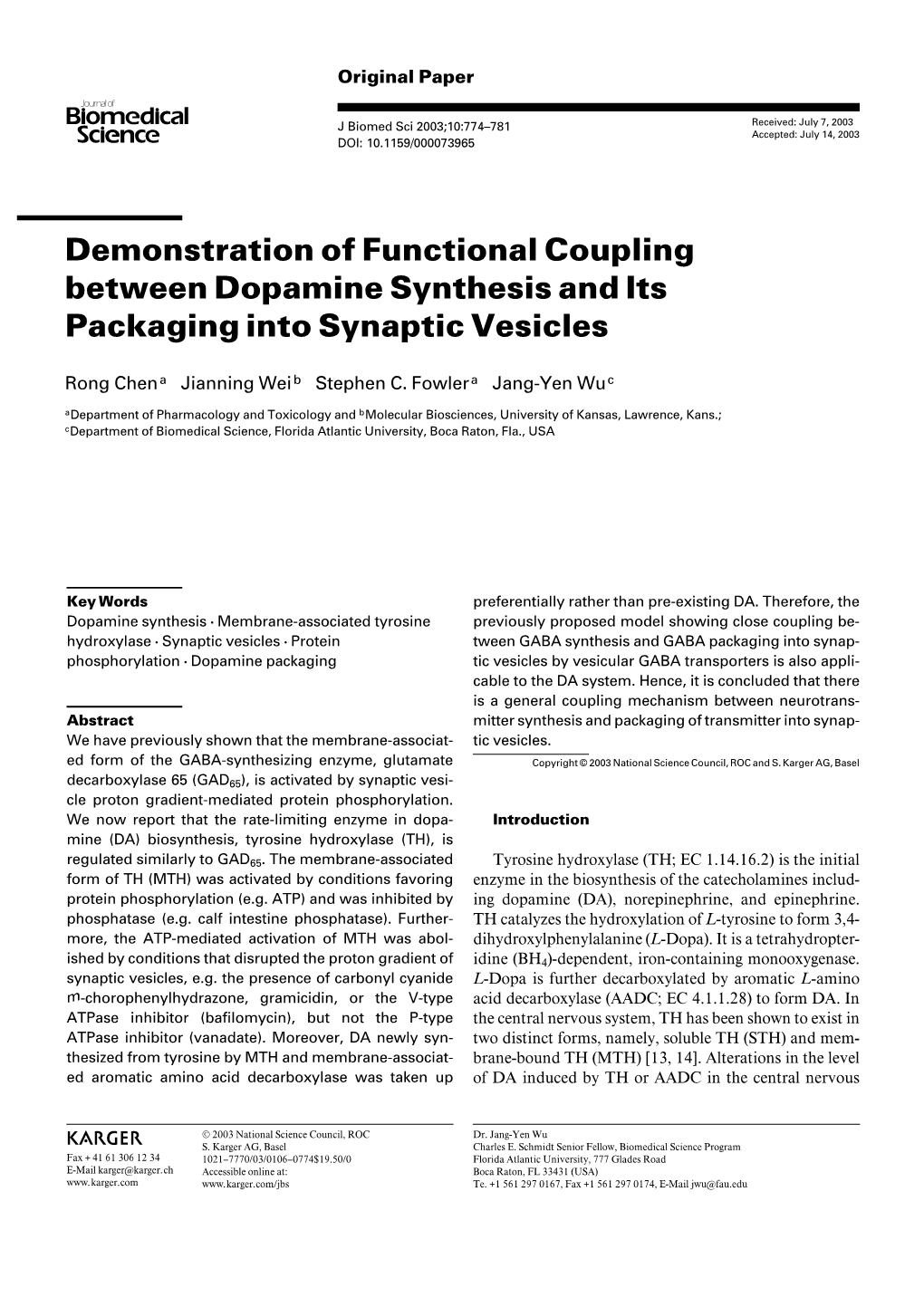 Demonstration of Functional Coupling Between Dopamine Synthesis and Its Packaging Into Synaptic Vesicles