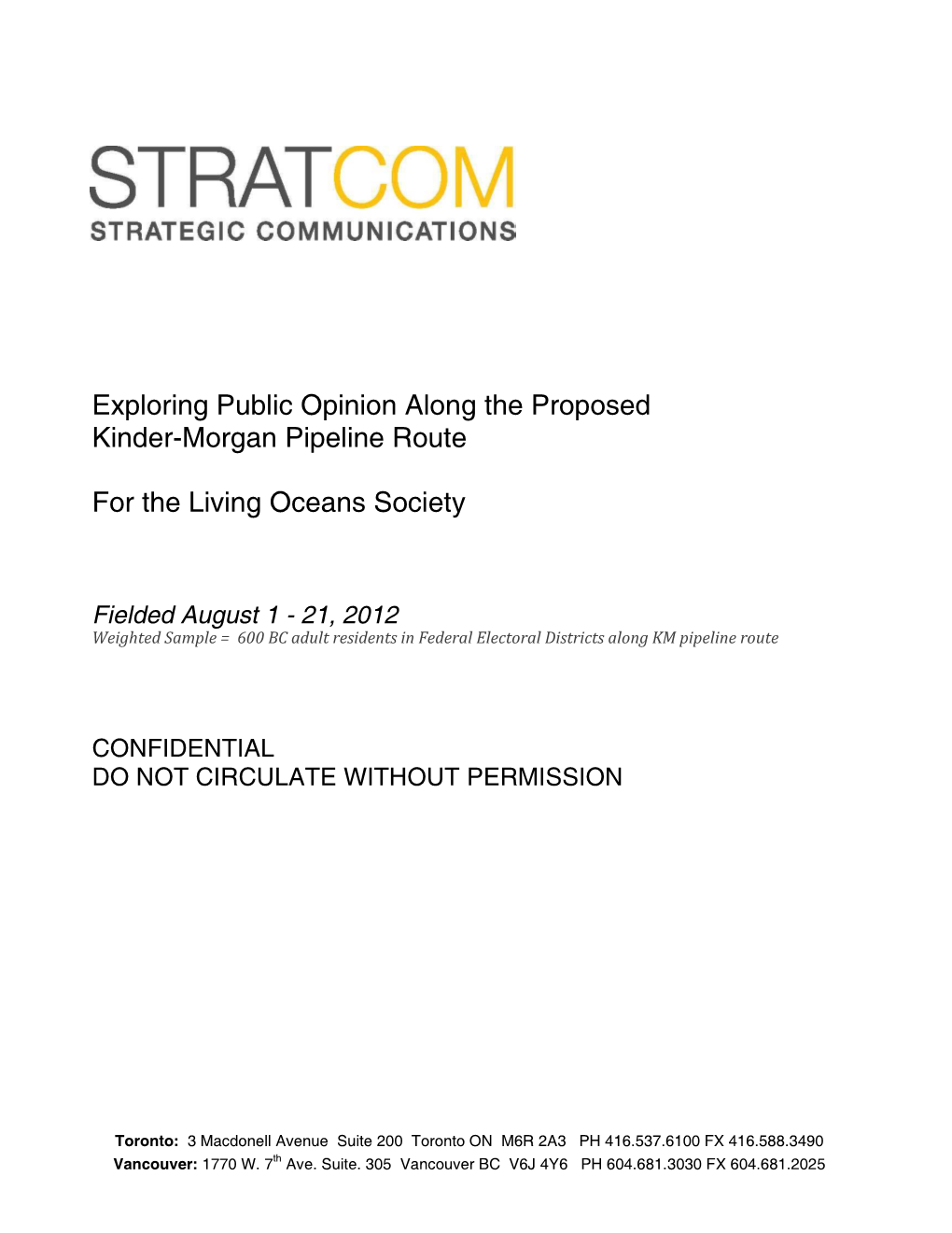 Exploring Public Opinion Along the Proposed Kinder-Morgan Pipeline Route