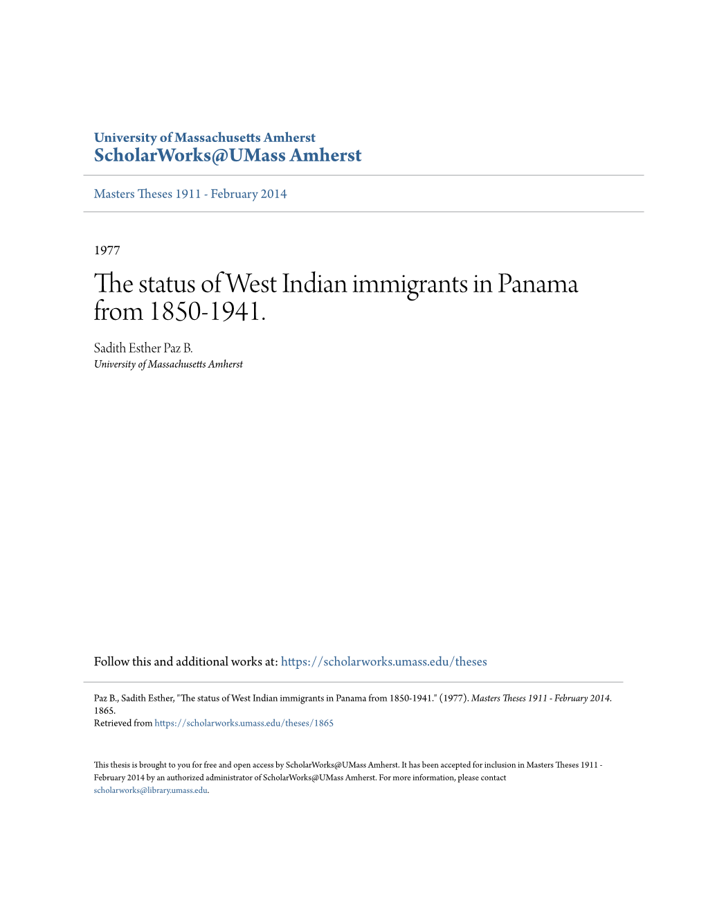 The Status of West Indian Immigrants in Panama from 1850-1941