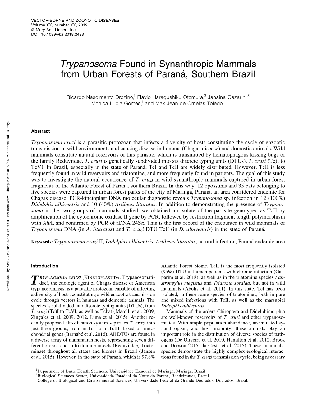 Trypanosoma Found in Synanthropic Mammals from Urban Forests of Parana´, Southern Brazil