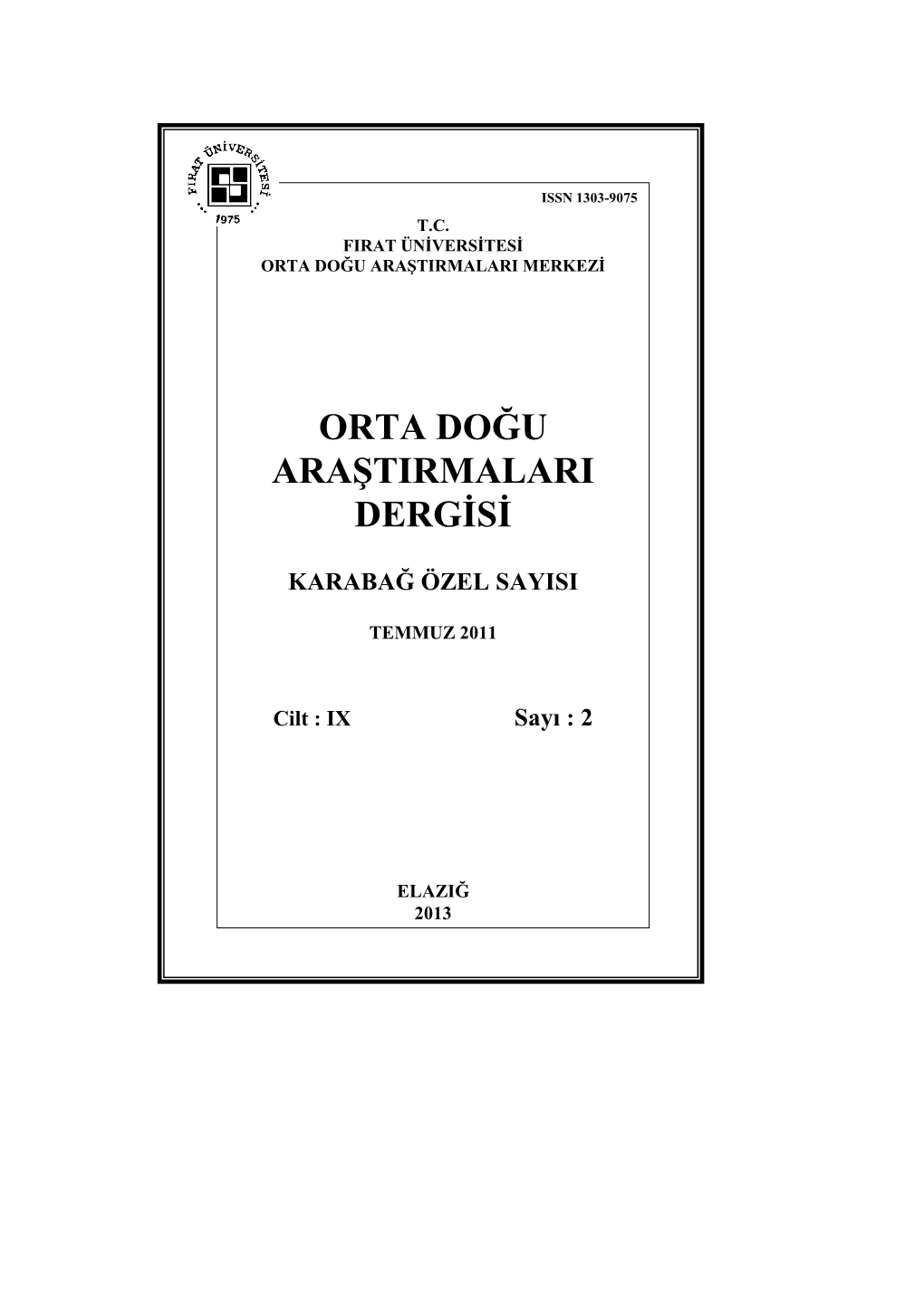 Orta Doğu Araştirmalari Dergisi Yayin Ilkeleri 1