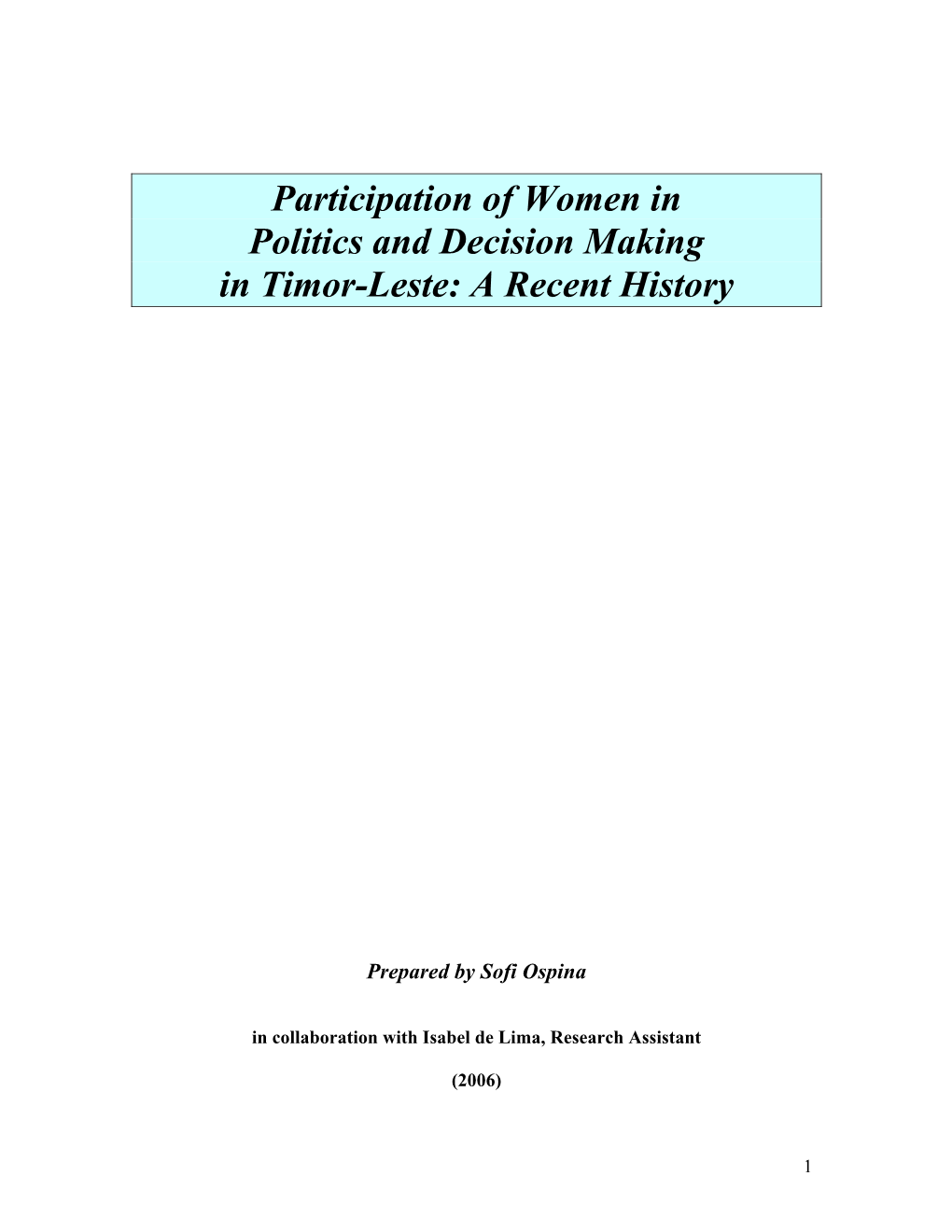 Participation of Women in Politics and Decision Making in Timor-Leste: a Recent History