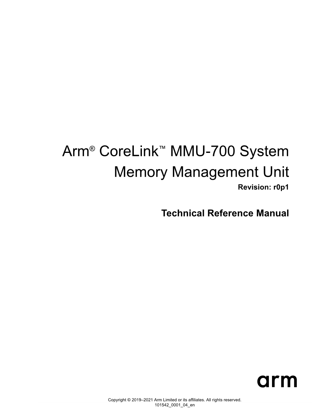 Arm® Corelink™ MMU‑700 System Memory Management Unit Technical Reference Manual