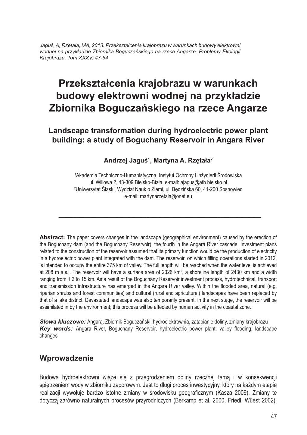 Przekształcenia Krajobrazu W Warunkach Budowy Elektrowni Wodnej Na Przykładzie Zbiornika Boguczańskiego Na Rzece Angarze