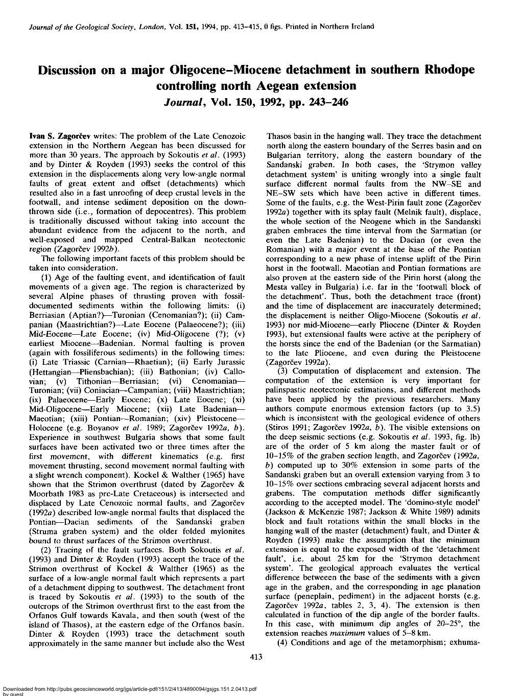 Discussion on a Major Oligocene-Miocene Detachment in Southern Rhodope Controlling North Aegean Extension Journal, Vol