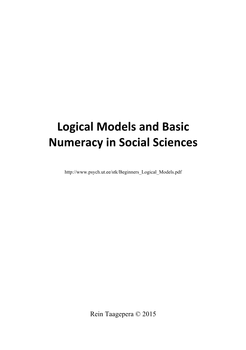 Logical Models and Basic Numeracy in Social Sciences