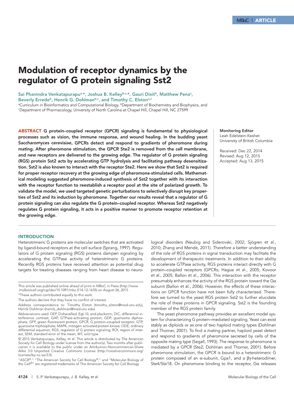 Modulation of Receptor Dynamics by the Regulator of G Protein Signaling Sst2