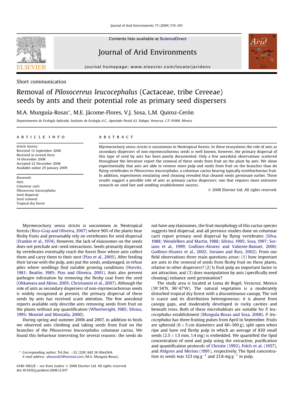 Removal of Pilosocereus Leucocephalus (Cactaceae, Tribe Cereeae) Seeds by Ants and Their Potential Role As Primary Seed Dispersers