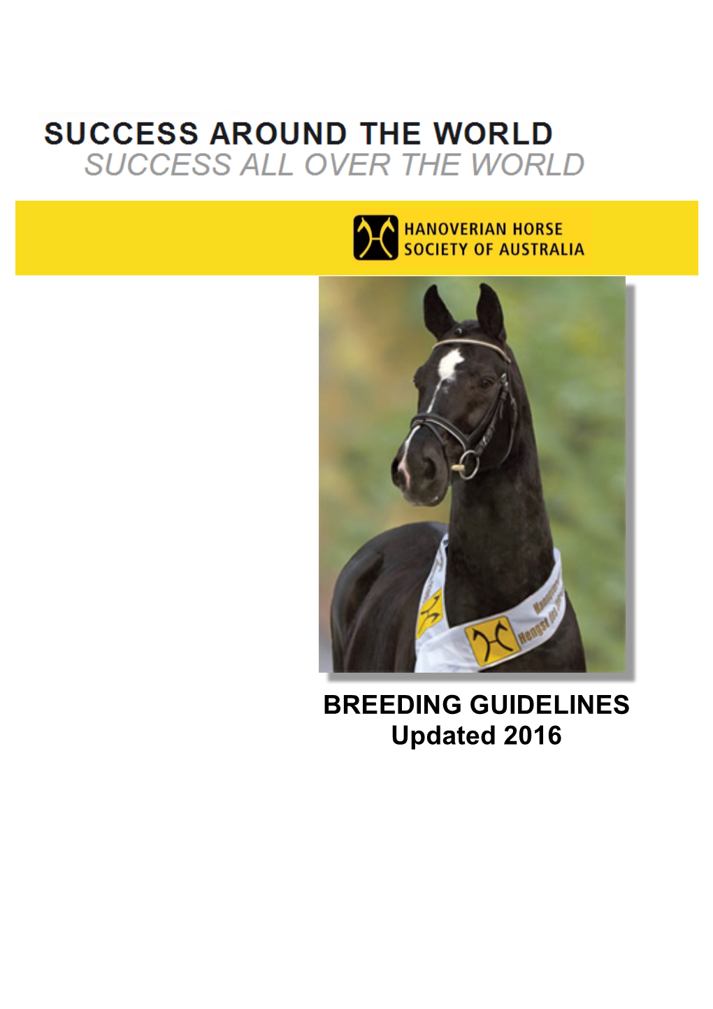 BREEDING GUIDELINES Updated 2016