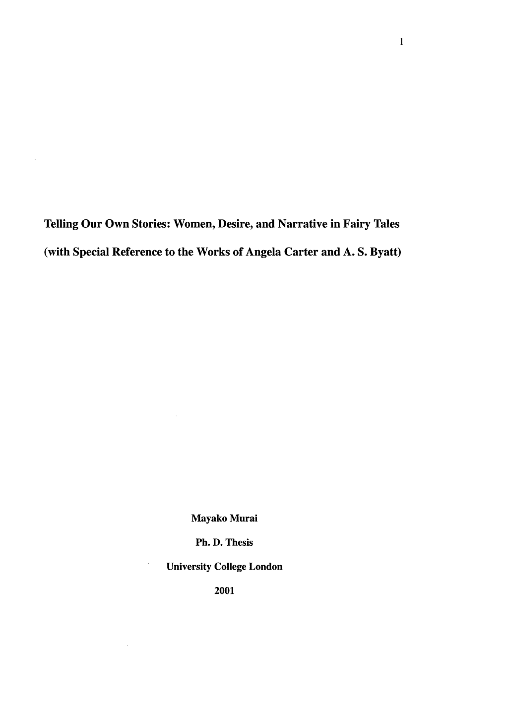 Telling Your Own Stories: Women, Desire, and Narrative in Fairy Tales