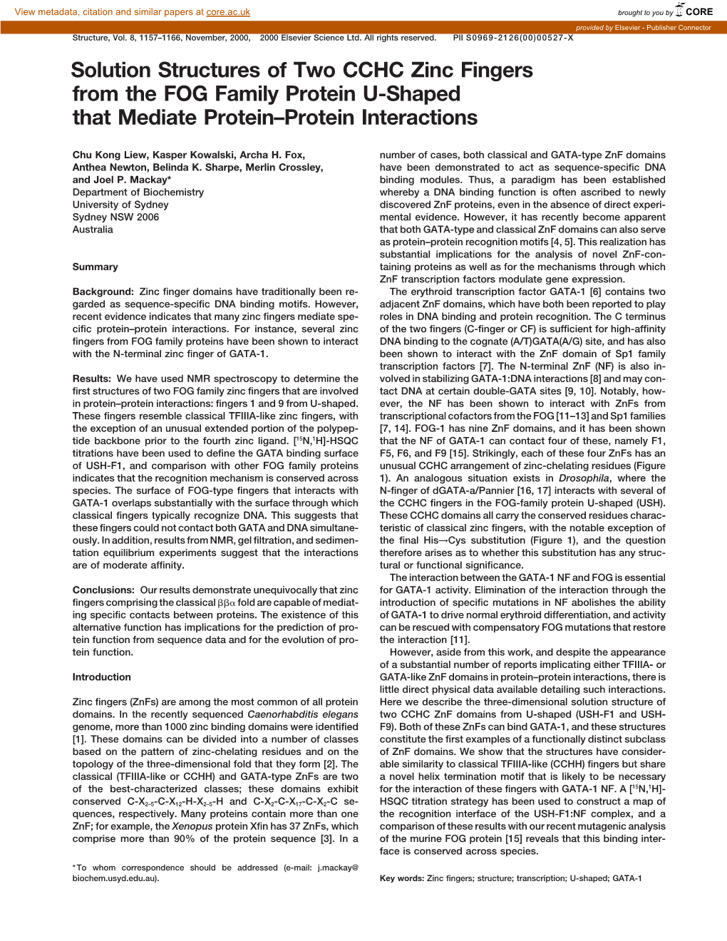 Solution Structures of Two CCHC Zinc Fingers from the FOG Family Protein U-Shaped That Mediate Protein–Protein Interactions