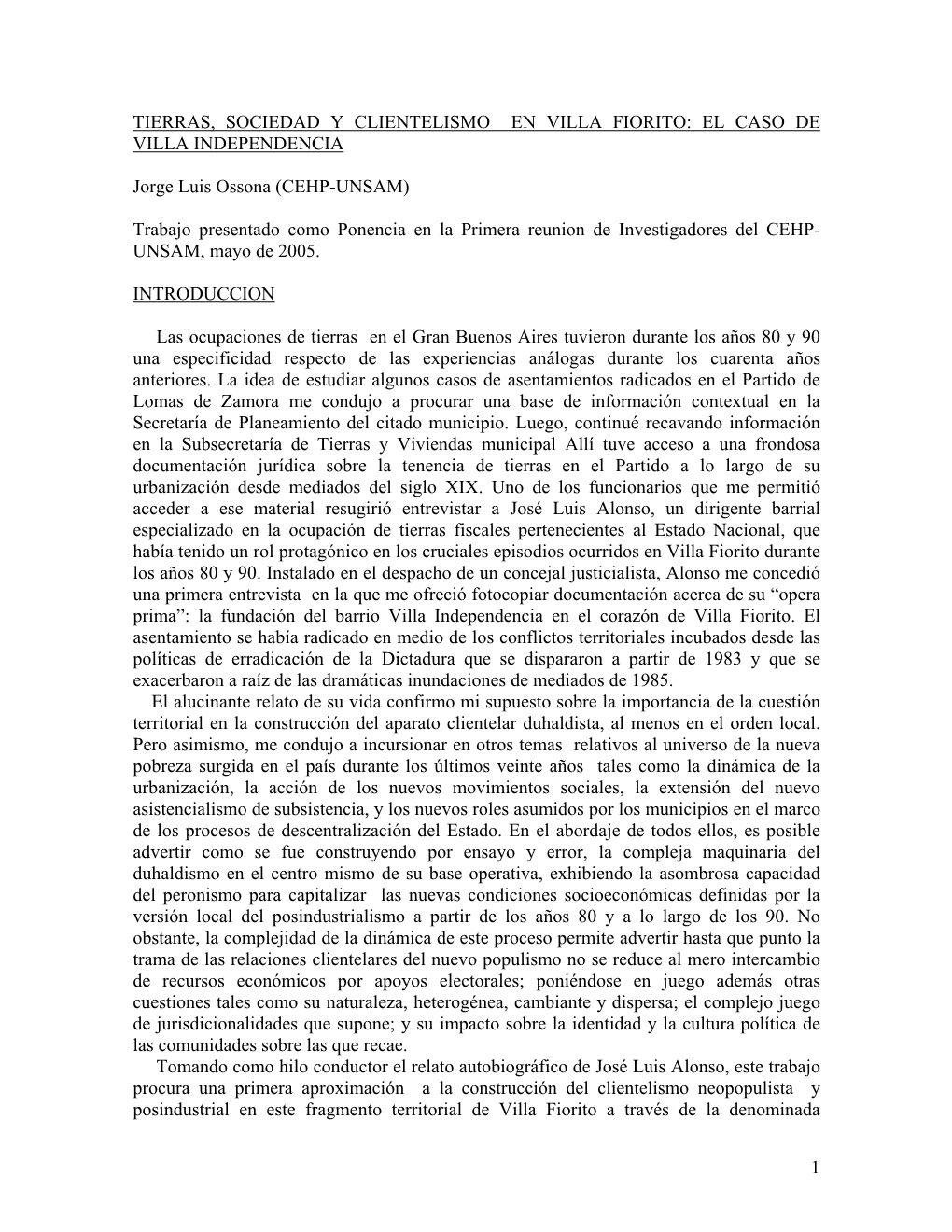 Tierras, Sociedad Y Clientelismo En Villa Fiorito: El Caso De Villa Independencia