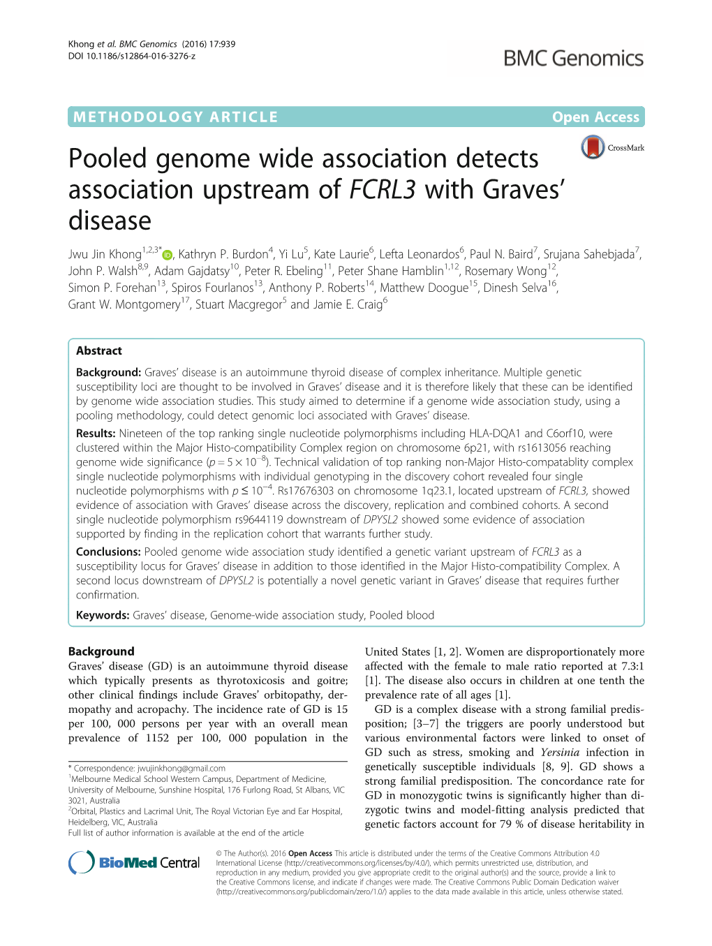 Pooled Genome Wide Association Detects Association Upstream of FCRL3 with Graves’ Disease Jwu Jin Khong1,2,3* , Kathryn P