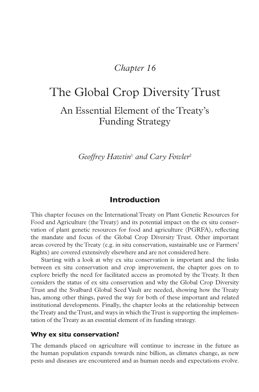 The Global Crop Diversity Trust an Essential Element of the Treaty’S Funding Strategy