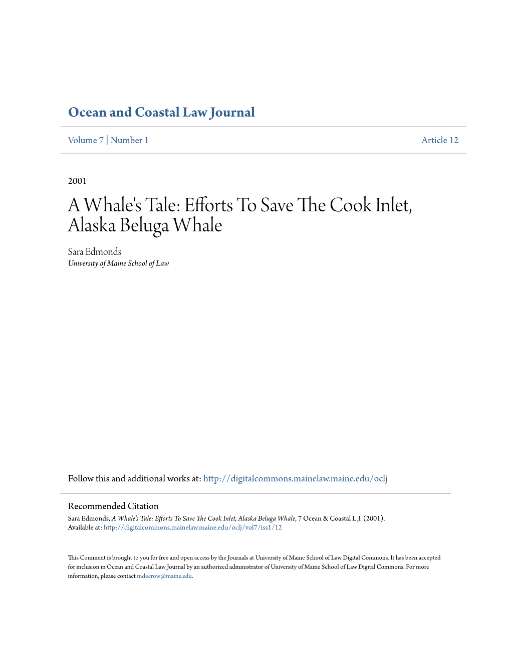 Efforts to Save the Cook Inlet, Alaska Beluga Whale, 7 Ocean & Coastal L.J