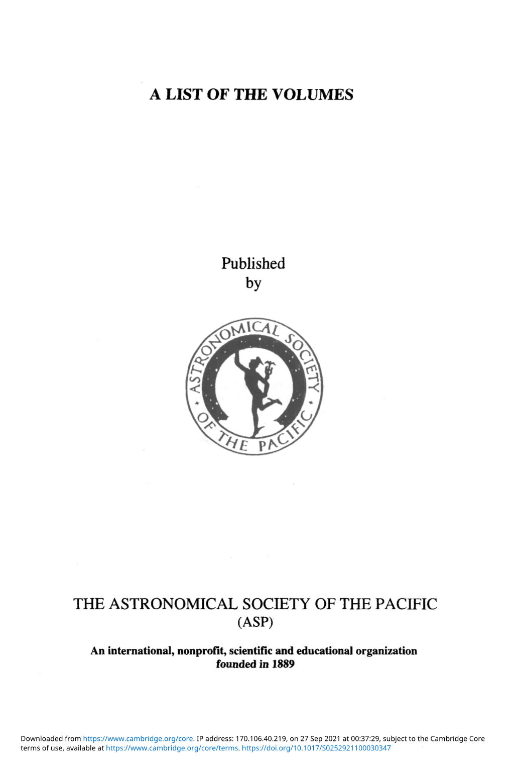 A LIST of the VOLUMES Published by the ASTRONOMICAL SOCIETY