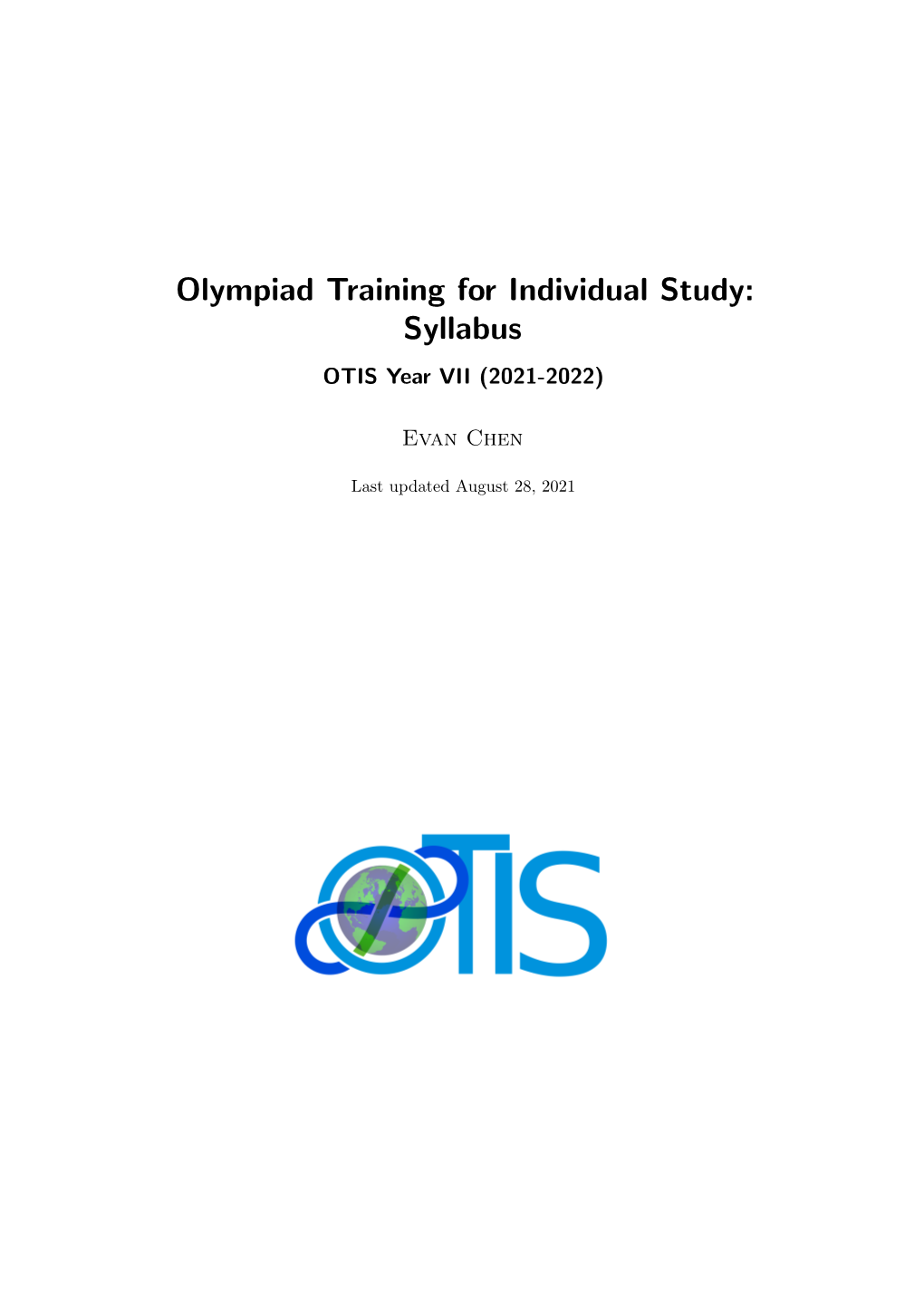 Olympiad Training for Individual Study: Syllabus OTIS Year VII (2021-2022)