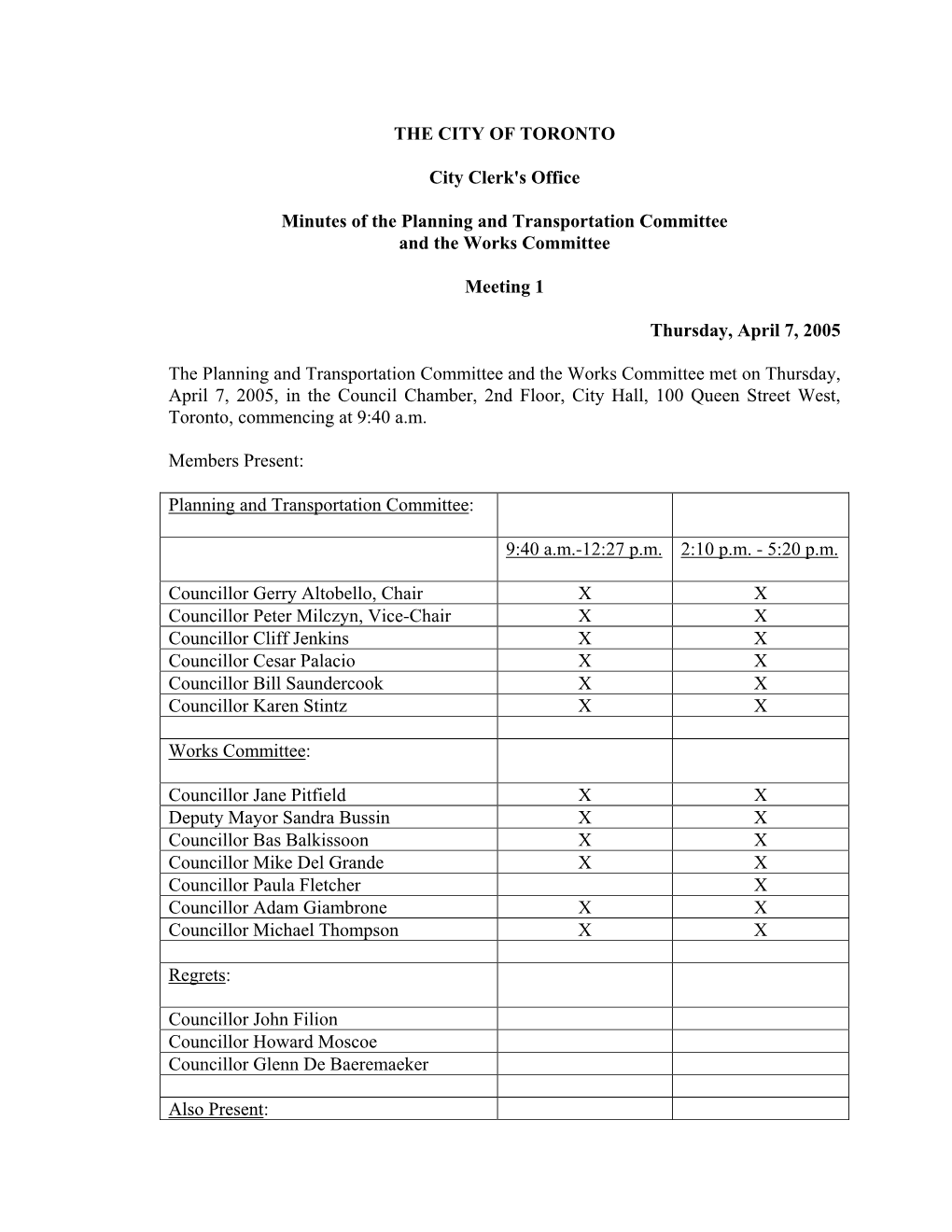 THE CITY of TORONTO City Clerk's Office Minutes of the Planning And