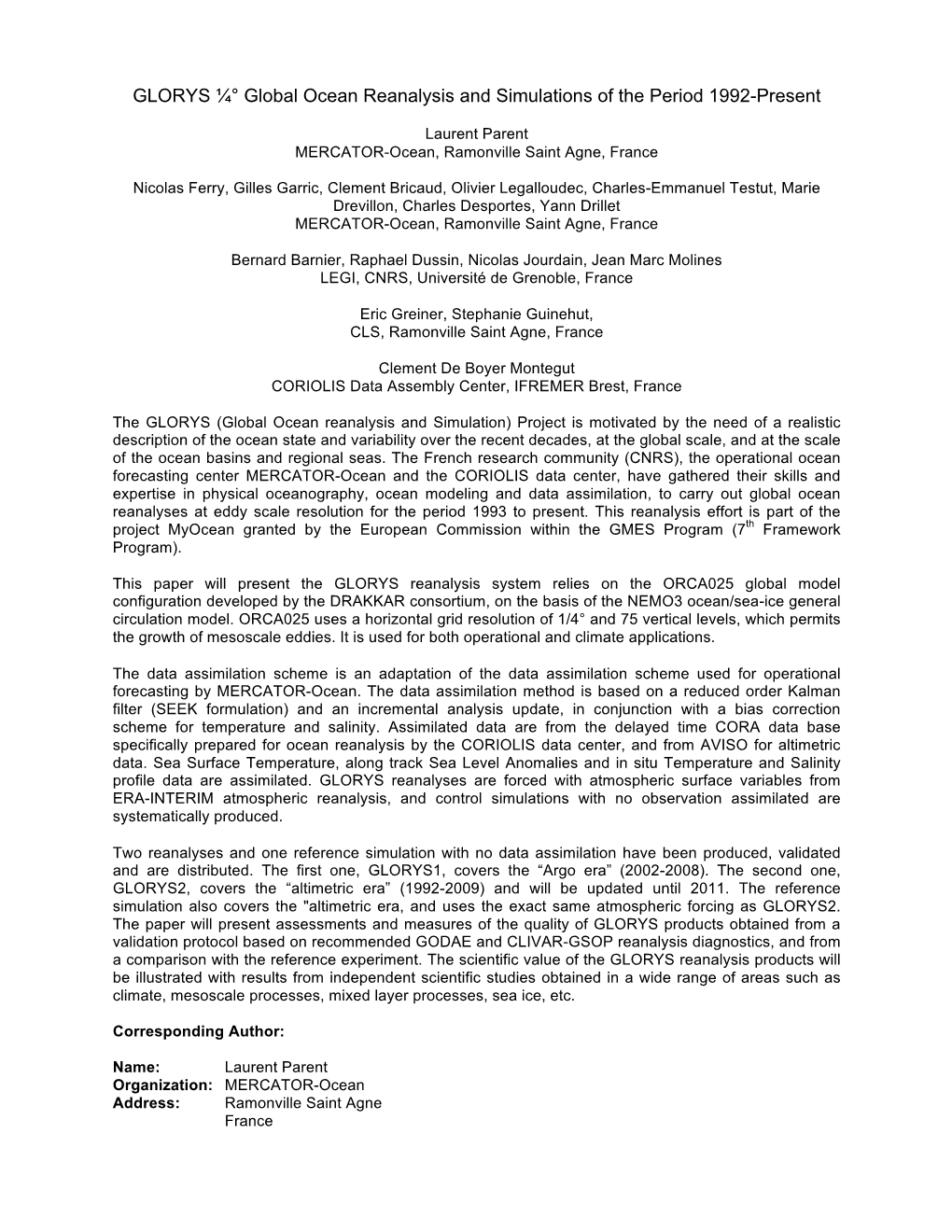 GLORYS ¼° Global Ocean Reanalysis and Simulations of the Period 1992-Present