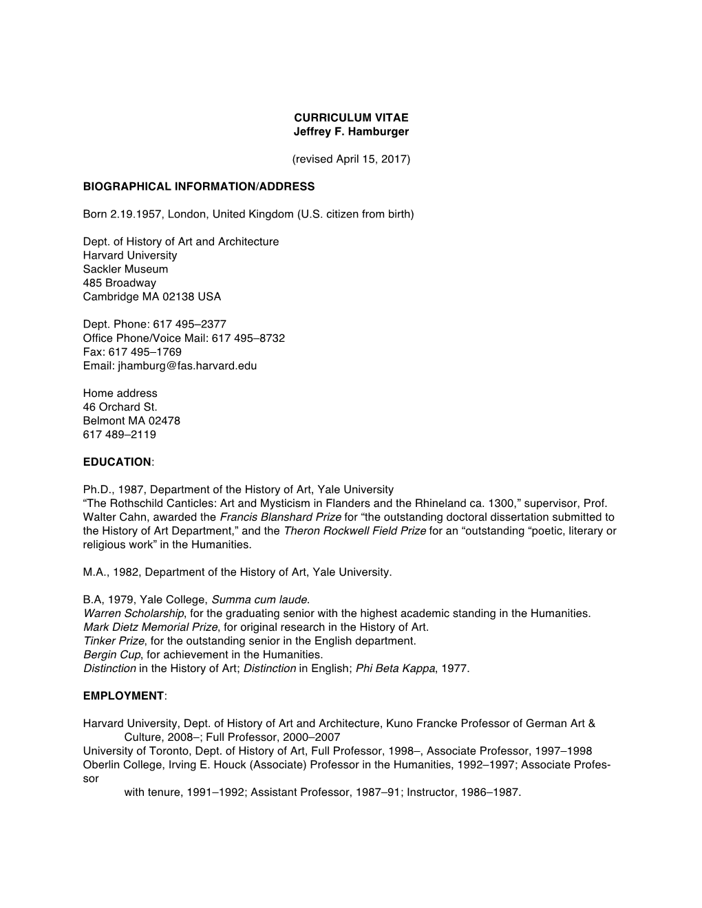 CURRICULUM VITAE Jeffrey F. Hamburger