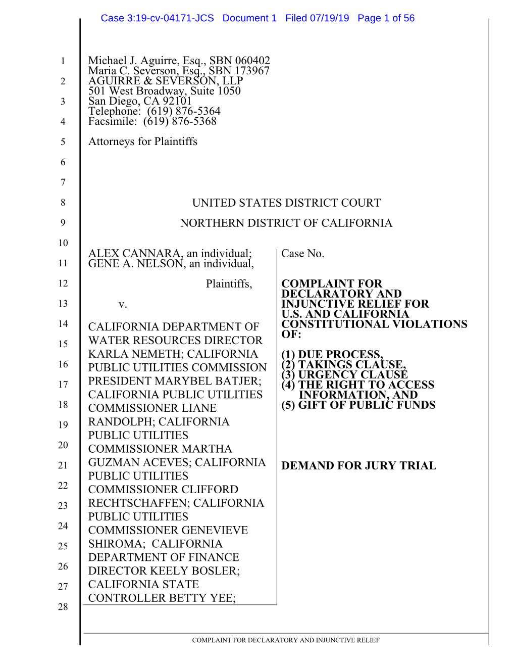 Michael J. Aguirre, Esq., SBN 060402 Maria C. Severson, Esq., SBN