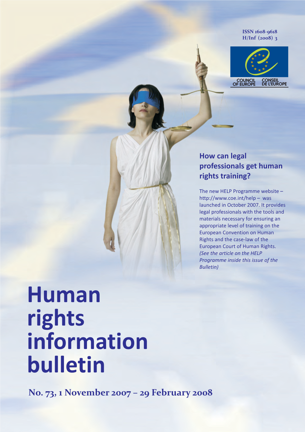 Human Rights Information Bulletin, No. 73 Council of Europe