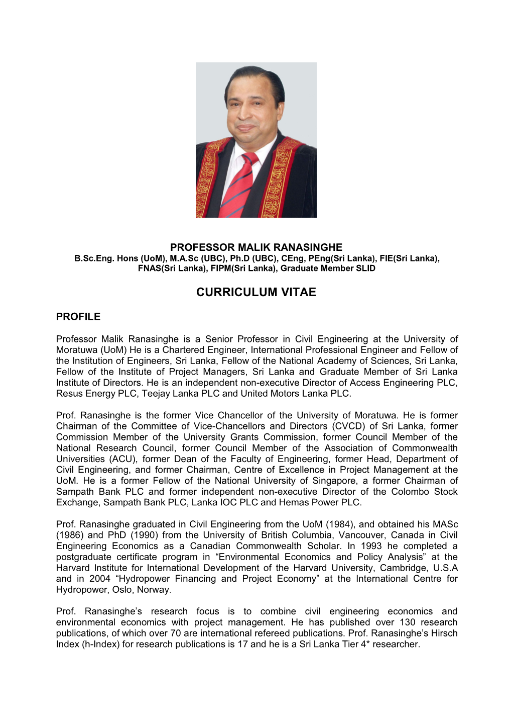 PROFESSOR MALIK RANASINGHE B.Sc.Eng